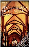 The brotherhood of the seven kings. E-book. Formato EPUB ebook