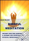 Mindful meditation. E-book. Formato EPUB ebook