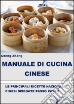 Manuale di cucina cinese. E-book. Formato EPUB