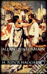 Allan Quatermain. E-book. Formato EPUB ebook