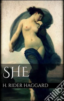 She . E-book. Formato Mobipocket ebook di H. Rider Haggard