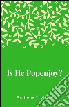 Is he Popenjoy?. E-book. Formato Mobipocket ebook