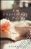 La chartreuse de Parme. E-book. Formato Mobipocket ebook di Stendhal