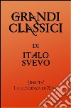 Grandi Classici di Italo Svevo. E-book. Formato EPUB ebook di grandi Classici