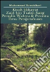 Kisah Hikayat Zaid bin Tsabit Sang Penulis Wahyu & Pecinta Ilmu Pengetahuan. E-book. Formato PDF ebook di Muhammad Xenohikari