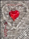 Amore incondizionato dal sangue. E-book. Formato EPUB ebook di Tesi Stefano