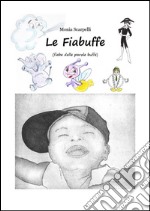 Le fiabuffe. E-book. Formato EPUB ebook