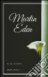 Martin Eden. E-book. Formato EPUB ebook