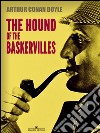 The Hound of the Baskervilles. E-book. Formato Mobipocket ebook