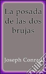 La posada de las dos brujas. E-book. Formato EPUB ebook