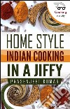 Home style indian cooking in a jiffy. E-book. Formato EPUB ebook