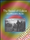 The sword of Gideon. E-book. Formato EPUB ebook