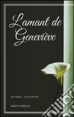 L'amant de Geneviève. E-book. Formato EPUB ebook