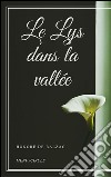 Le Lys dans la vallée. E-book. Formato Mobipocket ebook