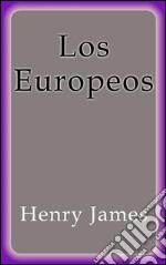 Los europeos. E-book. Formato EPUB ebook