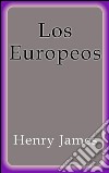 Los europeos. E-book. Formato EPUB ebook