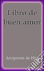 Libro de buen amor. E-book. Formato EPUB ebook