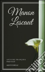 Manon Lescaut. E-book. Formato EPUB ebook