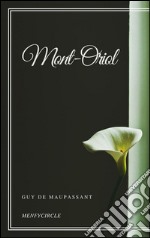 Mont-Oriol. E-book. Formato EPUB