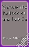 Manuscrito hallado en una botella. E-book. Formato EPUB ebook