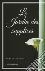 Le jardin des supplices. E-book. Formato Mobipocket