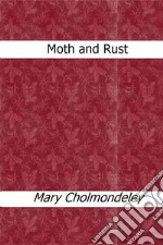 Moth and Rust. E-book. Formato EPUB ebook