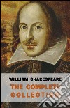 The Complete Works of William Shakespeare (37 plays, 160 sonnets and 5 Poetry Books With Active Table of Contents). E-book. Formato Mobipocket ebook