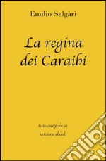 La regina dei Caraibi. Ediz. integrale. E-book. Formato EPUB ebook