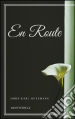 En route. E-book. Formato EPUB ebook