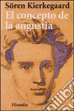 El concepto de la angustia. E-book. Formato EPUB ebook