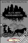 El cuarto mandamiento. E-book. Formato EPUB ebook