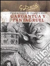 Gargantua y Pantagruel. E-book. Formato EPUB ebook di François Rabelais