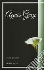 Agnès Grey. E-book. Formato EPUB ebook