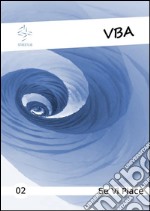 Vba Se vi Piace 02. E-book. Formato EPUB ebook