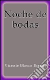 Noche de bodas. E-book. Formato EPUB ebook