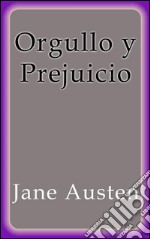 Orgullo y prejuicio. E-book. Formato EPUB ebook