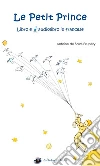Le Petit Prince Libro e Audiolibro Mp3 in francese. E-book. Formato Mobipocket ebook di Antoine de Saint-Exupéry