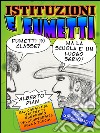 Istituzioni e fumetti. E-book. Formato Mobipocket ebook