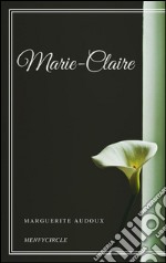 Marie-Claire. E-book. Formato EPUB ebook