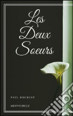 Les deux soeurs. E-book. Formato EPUB ebook