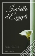 Isabelle d'Égypte. E-book. Formato Mobipocket