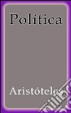 Política. E-book. Formato EPUB ebook