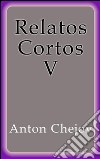 Relatos Cortos V. E-book. Formato EPUB ebook