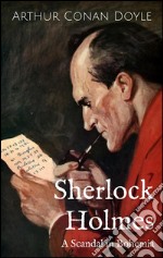 Sherlock Holmes: a scandal in Bohemia. E-book. Formato EPUB ebook