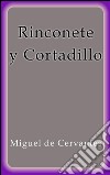 Rinconete y Cortadillo. E-book. Formato Mobipocket ebook