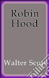 Robin Hood. Ediz. spagnola. E-book. Formato EPUB ebook