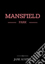 Mansfield Park. E-book. Formato EPUB ebook