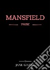 Mansfield Park. E-book. Formato EPUB ebook
