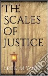 The scales of justice. E-book. Formato EPUB ebook
