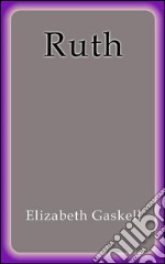 Ruth. Ediz. spagnola. E-book. Formato EPUB ebook